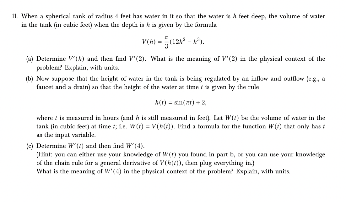 When a spherical tank o f radius 4 feet has water