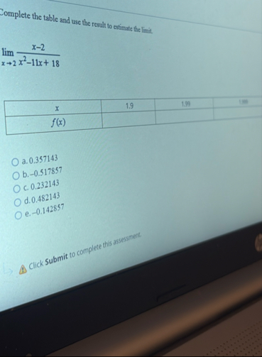 Complete the table and use the result to extimate