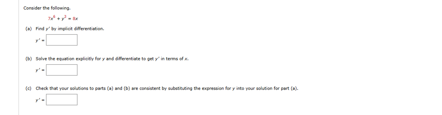 Consider the following. 7 x 6 + y 3 = 8 x ( a )