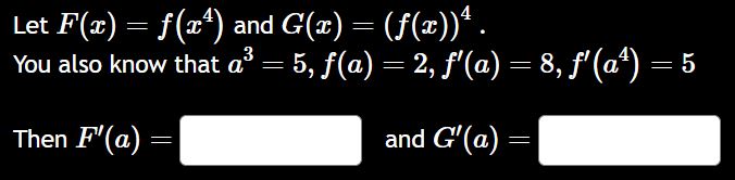 Let F ( x ) = f ( x 4 ) and G ( x ) = ( f ( x ) )