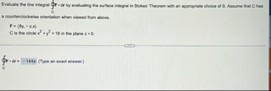 Evaluate the line integral fr - dr by evaluating