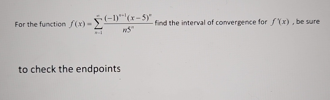 For the function f ( x ) = n = 1 ( - 1 ) n + 1 (