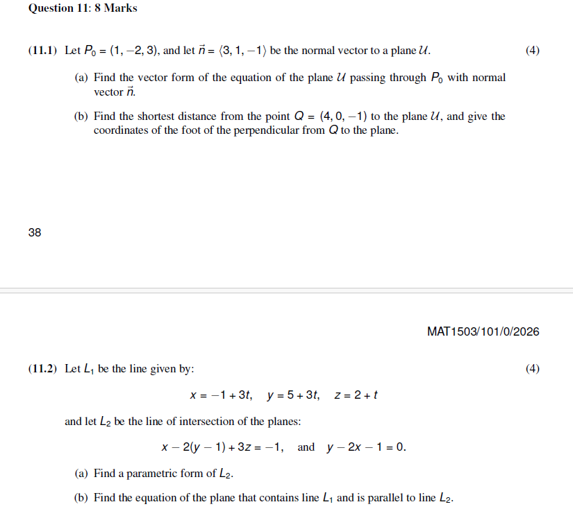 Question 1 1 : 8 Marks ( 1 1 . 1 ) Let P 0 = ( 1