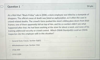 Question 1 5 0 pts At a Wal - Mart "Black -