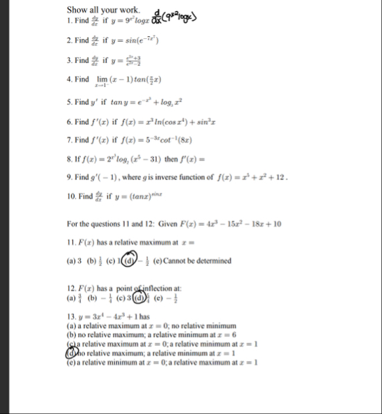 Show all your work. Find d y d x if y = 9 r 2 l o