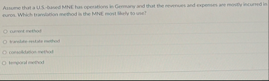 Assume that a U . S . based MNE has operations in