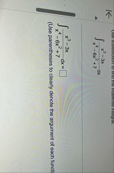 Use substitution to find the indefinite integral.