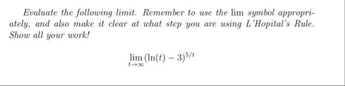 Evaluate the following limit . Remember to use