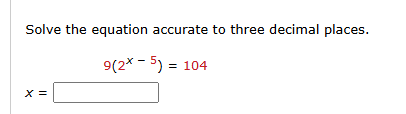 Solve the equation accurate t o three decimal