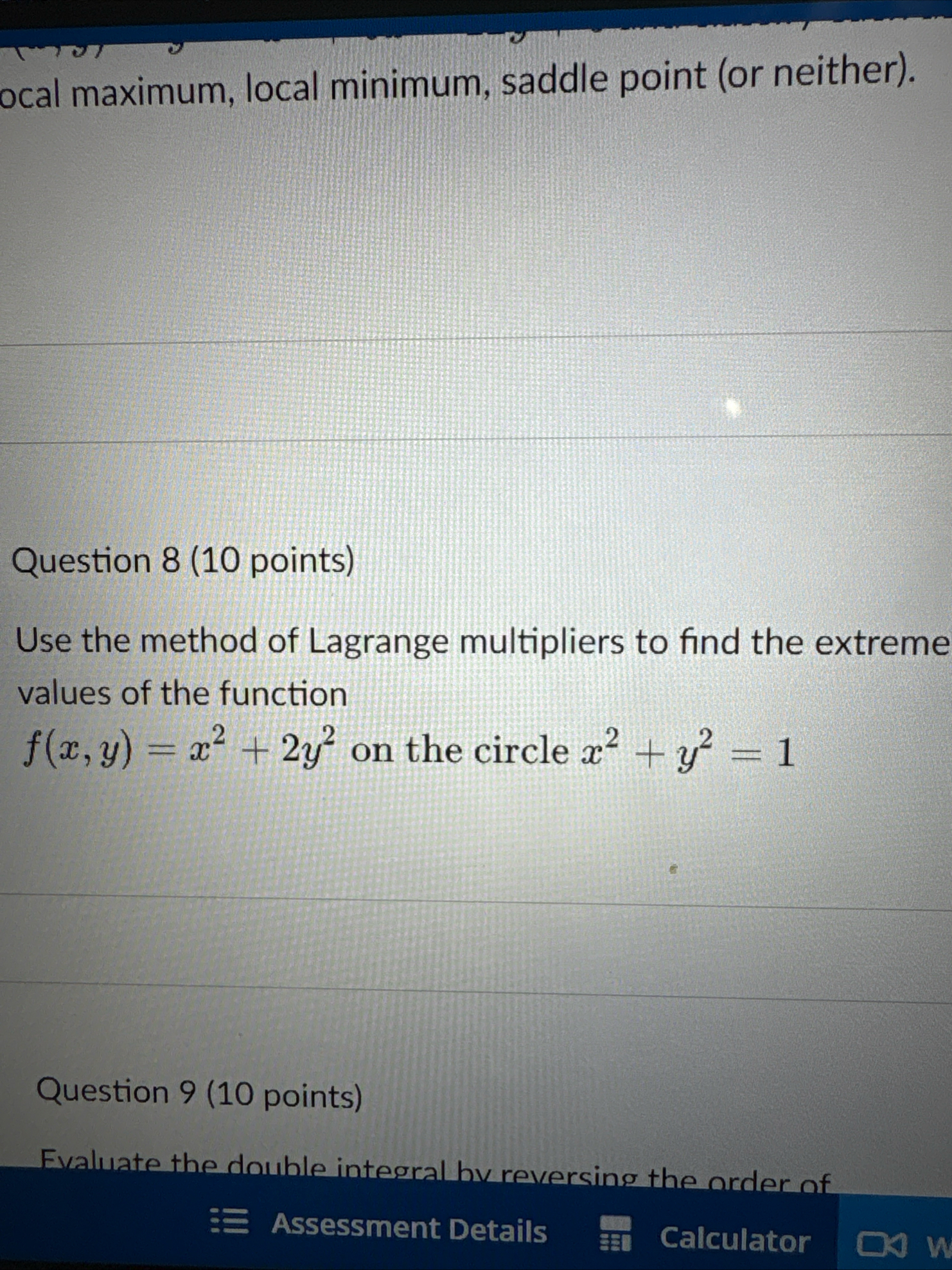 Question 8 ( 1 0 points ) Use the method of