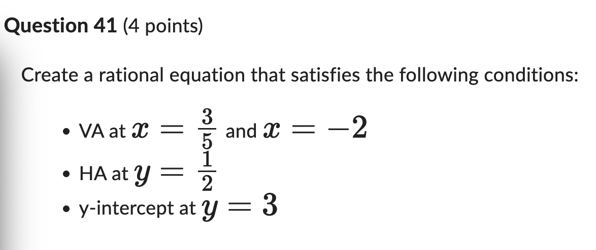 Question 4 1 ( 4 points ) Create a rational
