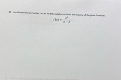 Use the second derivative test to find the