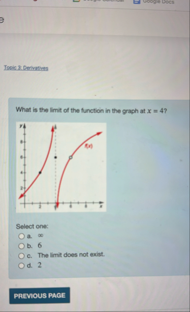 Topic 3 :Derivatives What is the limit of the
