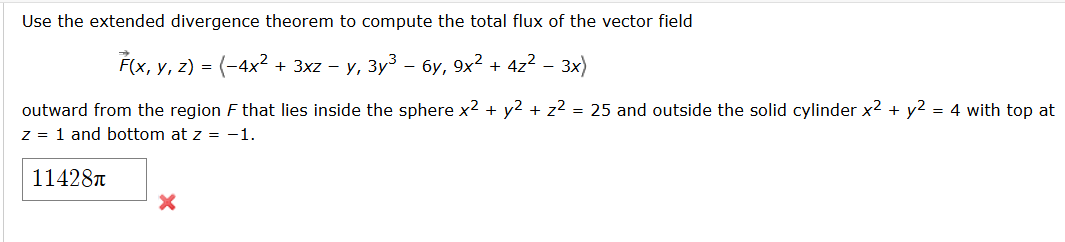 Use the extended divergence theorem t o compute