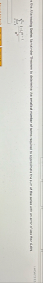 e the Alernating Series Remainder Theorem to