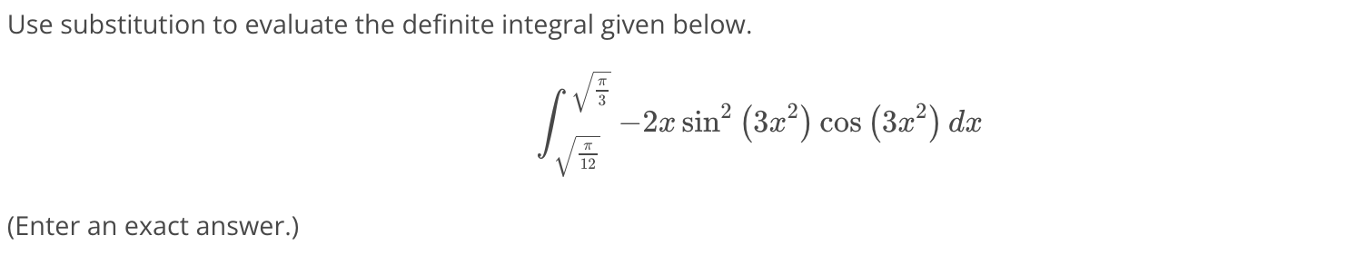 Use substitution t o evaluate the definite