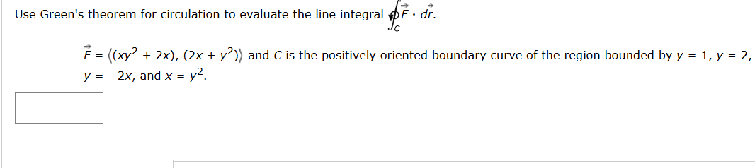 Use Green's theorem for circulation t o evaluate