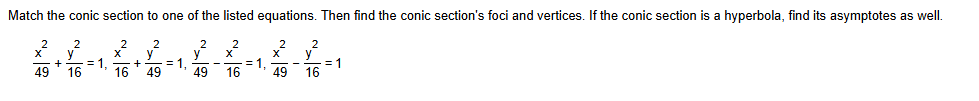 Match the conic section t o one o f the listed