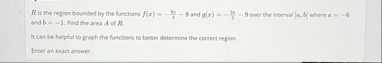 R is the regon bounded by the functions f ( x ) =