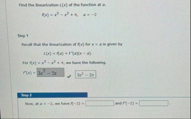 Find the linearization L ( x ) of the function at