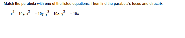 Match the parabola with one of the listed