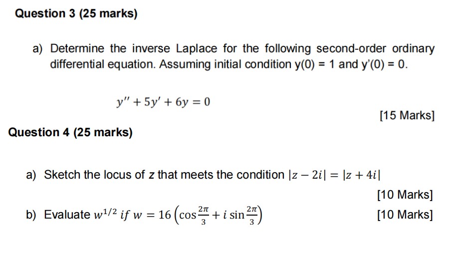 Question 3 ( 2 5 marks ) a y ( 0 ) = 1 and y ' (