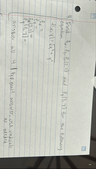 4 Find f x , f y , f x ( 2 , 1 ) and f y ( 3 , 7