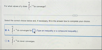 For what values of p does 1 x - 0 d x converge?