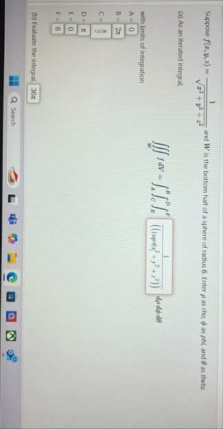 Suppose f ( x , y , z ) = 1 x 2 y 2 z 2 2 and W