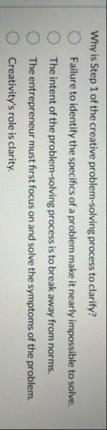 Why is Step 1 of the creative problem - solving