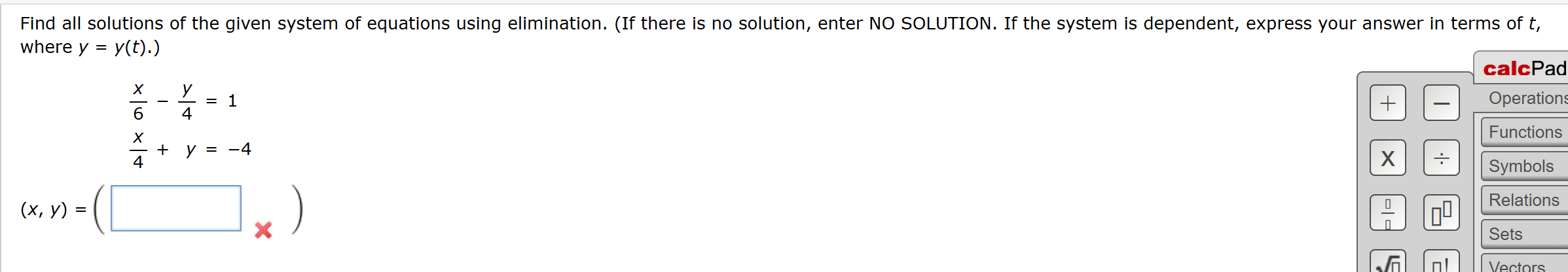 t , where y = y ( t ) . x 6 - y 4 = 1 x 4 + y = -
