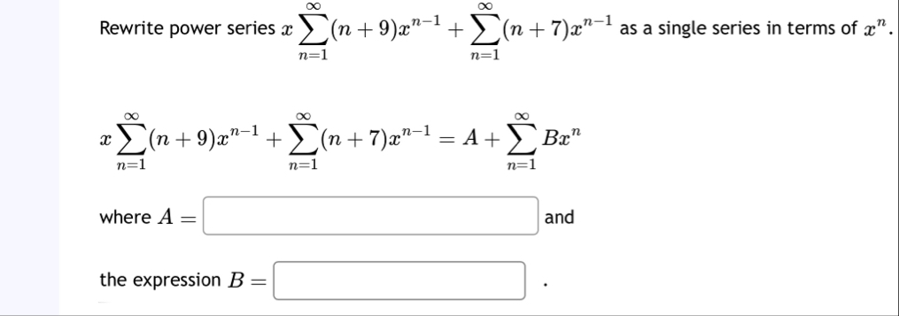 Rewrite power series x n = 1 ( n 9 ) x n - 1 n =