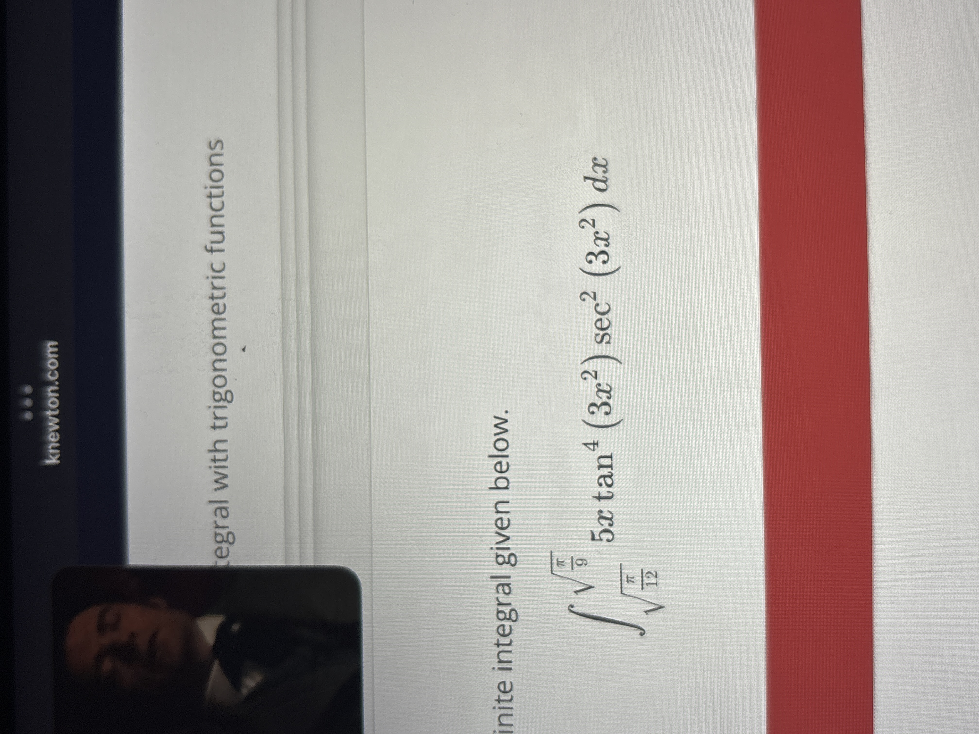 inite integral given below. 1 2 2 9 2 5 x t a n 4