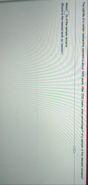 The half - life of a certain radioactive element