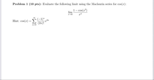 Problem 1 ( 1 0 pts ) : Evaluate the following
