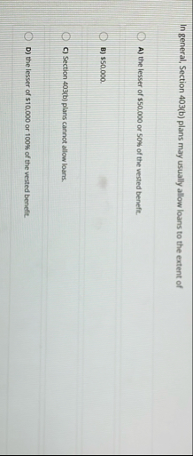 In general, Section 4 0 3 ( b ) plans may usually