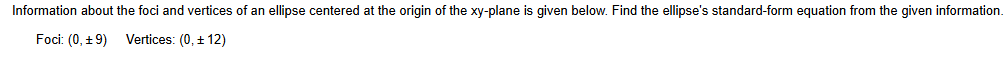 Find the ellipse's standard - form equation from