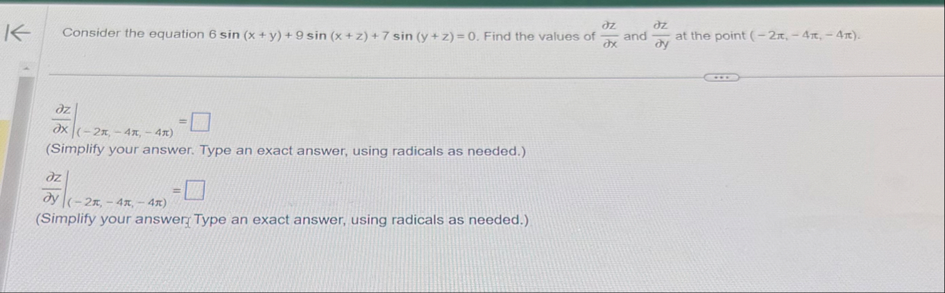 Consider the equation 6 s i n ( x y ) 9 s i n ( x