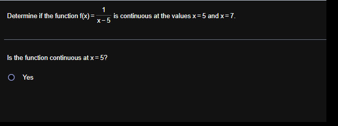 Determine i f the function f ( x ) = 1 x - 5 i s