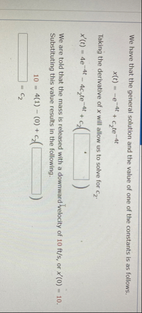 We have that the general solution and the value