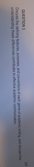 QUESTION 3 ( 2 0 ) Discuss the defining features,