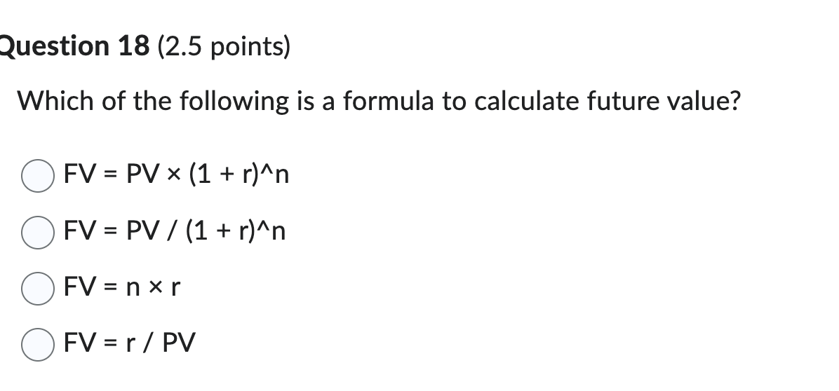 Question 1 8 ( 2 . 5 points ) Which o f the