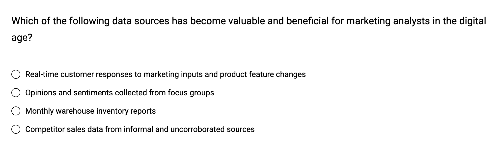 Which of the following data sources has become