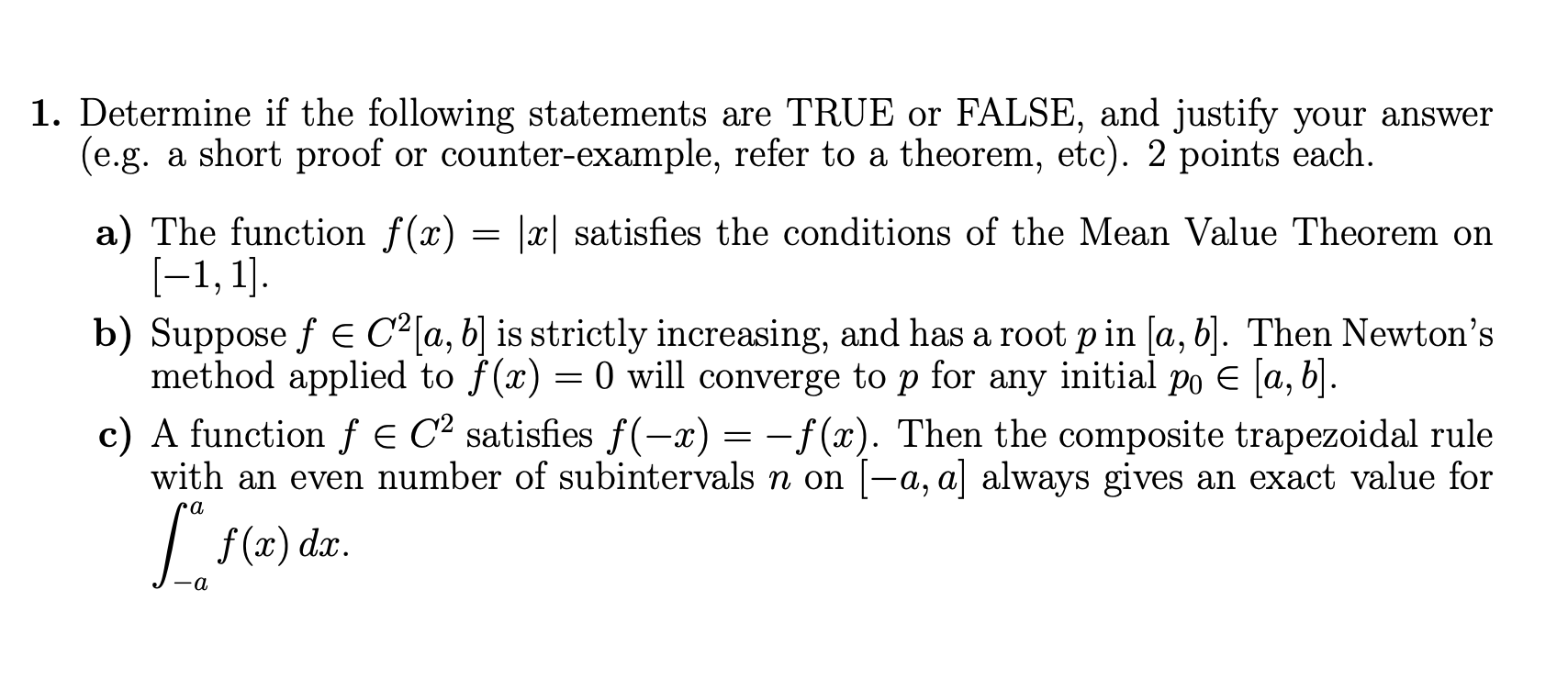Determine i f the following statements are TRUE o