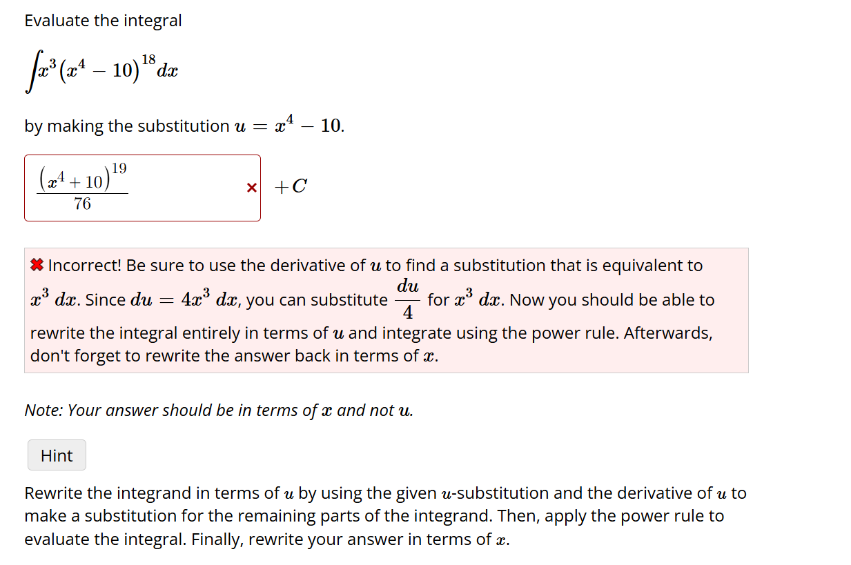 Evaluate the integral x 3 ( x 4 - 1 0 ) 1 8 d x b