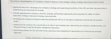 The primary roles / obligations of a company's