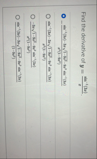 Find the derivative of y = s i n - 1 ( 3 x ) x .