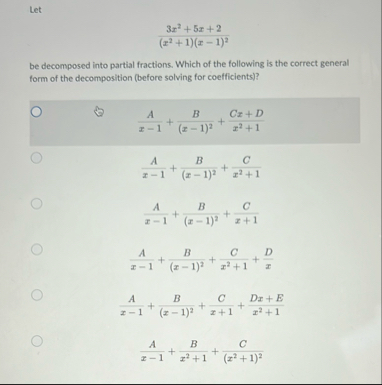Let 3 x 2 5 x 2 ( x 2 1 ) ( x - 1 ) 2 be