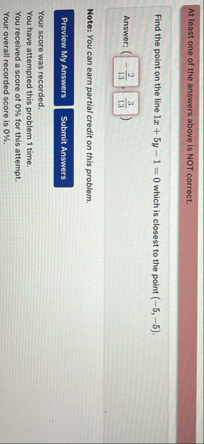 At least one of the answers above is NOT correct.
