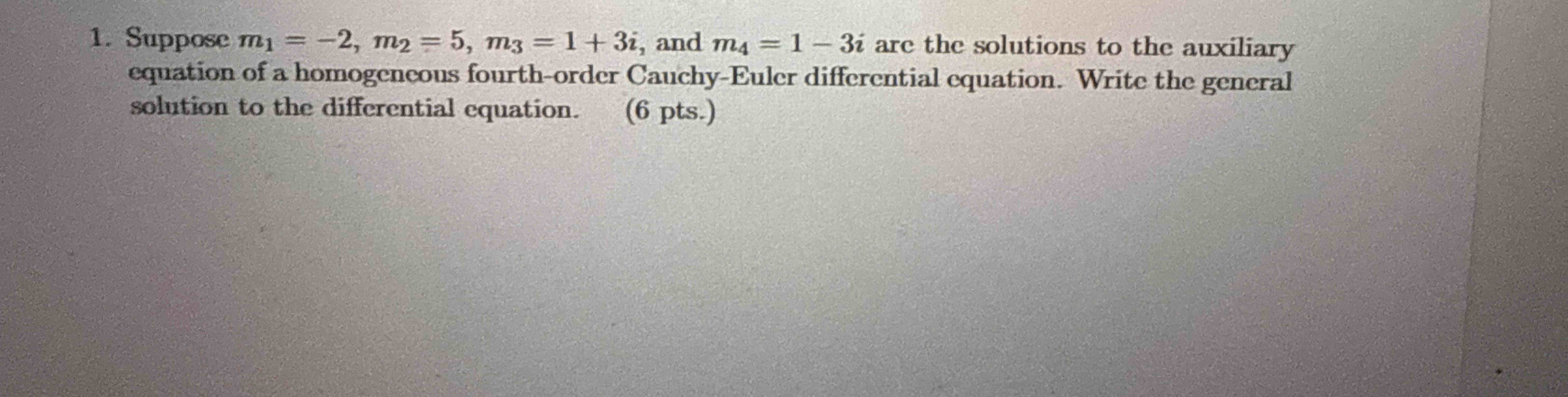 Suppose m 1 = - 2 , m 2 = 5 , m 3 = 1 + 3 i , and
